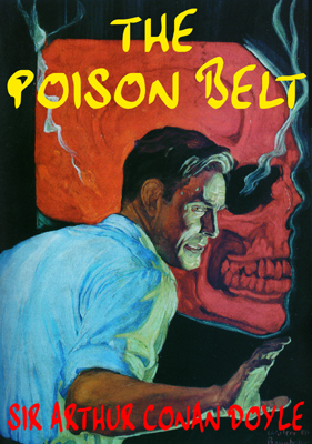 The Poison Belt (MP3): Professor Challenger Series, Book 2